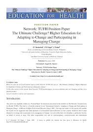 Trends, issues and policies in philippine education system the philippine education system at a glance the philippine education system can be described as a dynamic one. Pdf Network Tufh Position Paper The Ultimate Challenge Higher Education For Adapting To Change And Participating In Managing Change