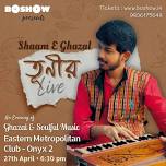 Shaam E Ghazal - Tunir Live