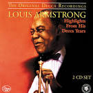 Highlights of Louis Armstrong