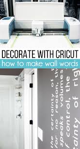 How To Create Wall Words Using Cricut