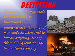 Natural and Man Made Disaster and their Impact on Environment               Top    Everything of     