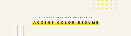 Emphasize Career Highlights On Your Resume By Using Color