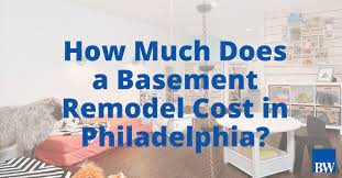 A Basement Remodel Cost In Philadelphia
