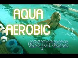 express aqua aerobic workout all