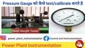 pressure gauge क स test calibrate कर