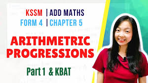 X  4 x  m and f. Kssm Add Maths Form 4 Chapter 5 Progressions Janjang Bella Maths Tuition è´æ‹‰æ•°å­¦è¯¾å ‚