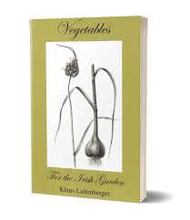 Book Vegetables For The Irish Garden