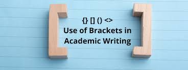 How To Use Brackets In Academic Writing