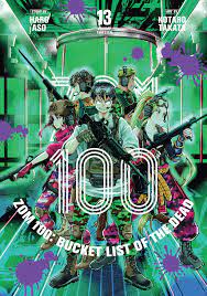 Zom 100: Bucket List of the Dead, Vol. 13 | Book by Haro Aso, Kotaro Takata  | Official Publisher Page | Simon & Schuster