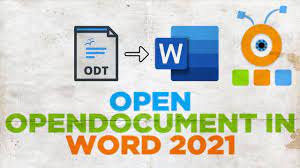 How to Open ODT file OpenDocument in Word 2021 - YouTube