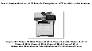 This driver package is available for 32 and 64 bit pcs. Download Laserjet M525 Software Hp Laser Printer Usb And Ftp Firmware Update Procedures This Collection Of Software Includes The Complete Set Of Drivers Installer Software Other Administrative Tools Found