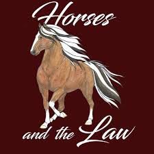 Horses and the Law