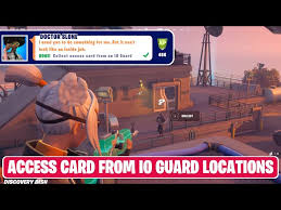 How do i get a california security guard card license? Collect Access Card From An Io Guard Fortnite Legendary Challenges Week 8