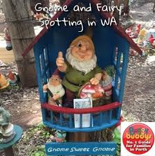 Gnome And Fairy Spotting In Wa