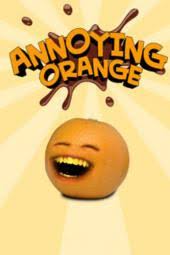 May 11, 2011 7:29 pm. Annoying Orange Tv Review