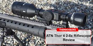 Check spelling or type a new query. Atn Thor 4 Review One Of The Best Thermal Scope For The Money Thermo Gears