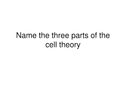 cell theory powerpoint presentation