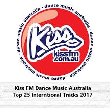 Kiss Fm Dance Music Australia Top 25 International Tracks