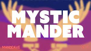 mystic mander trustory fm
