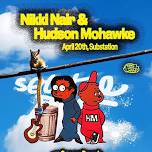 Nikki Nair and Hudson Mohawke