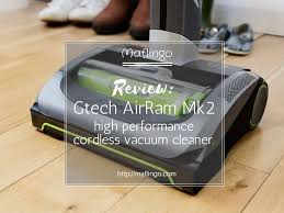 gtech airram mk2 vacuum cleaner