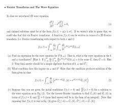 Solved Fourier Transforms And The