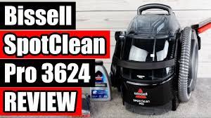bissell spotclean pro 3624 review