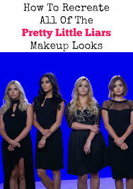 pretty little liars makeup looks