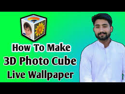 make 3d photo cube live wallpaper