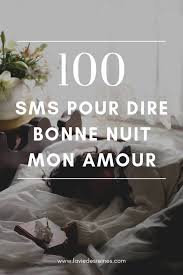 100 sms pour dire bonne nuit mon amour