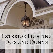 jrl interiors exterior lighting do s