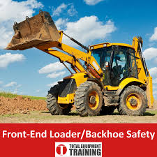 front end loader and backhoe safety