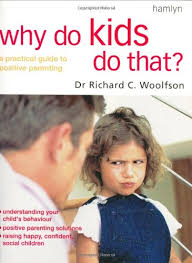 If you're a new mom, breastfeeding your baby can feel like a challenge. Why Do Kids Do That A Practical Guide To Positive Parenting Skills By Dr Richard C Woolfson Used 9780600608080 World Of Books