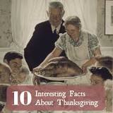 What are 10 fun facts about Thanksgiving?