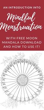 Mindful Menstruation Moon Mandala