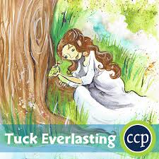 View kindle ebook something we hope you'll especially enjoy: Tuck Everlasting Novel Study Guide Grades 5 To 6 Ebook Lesson Plan Ccp Interactive