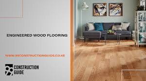 a guide to wooden flooring in kenya