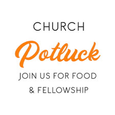 9/20/20 Church Potluck Dinner – Berean Calvary Chapel