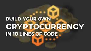 However, as also mentioned above, if you are wondering how to create your own cryptocurrency, you will find it is a lot easier. How To Build Your Own Cryptocurrency In 10 Lines Of Code Youtube