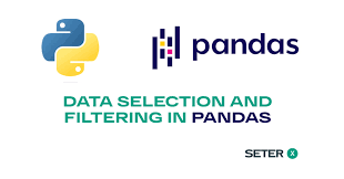data selection and filtering in pandas