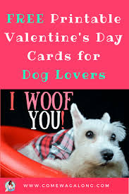 Dog card, boyfriend anniversary card, cute dog birthday card, dog boop card, wife love card, cute dog card, dog valentine's day card for him wonderflies 5 out of 5 stars (4,370) $ 5.00. Free Printable Valentine S Day Cards For Dog Lovers Come Wag Along