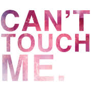 Image result for they can't touch me