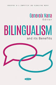bilingualism and its benefits nova