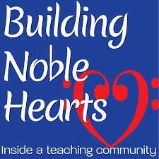 Building Noble Hearts Podcast