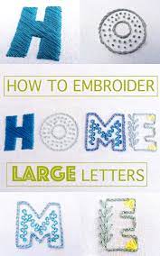 how to embroider large letters by hand