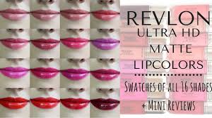 Revlon Ultra Hd Matte Lipcolors Swatches Of All 16 Shades Mini Reviews