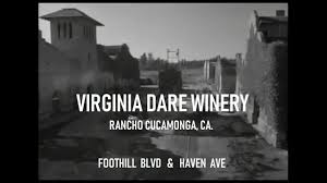 virginia dare winery foothill blvd