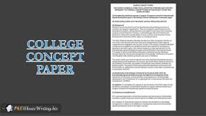 Essence, the concept paper is a foundation or cornerstone of funded project development. Concept Paper Best Examples