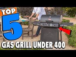 best gas grill under 400 on amazon