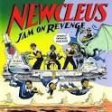 Jam on Revenge [Bonus Tracks]